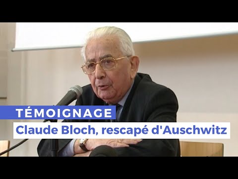 Témoignage d'un rescapé de la Shoah : Claude Bloch