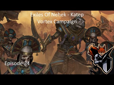 Invaded - #34 Exiles of Nehek - Vortex Campaign - Warhammer 2 Total War