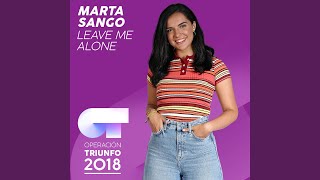 Leave Me Alone (Operación Triunfo 2018)