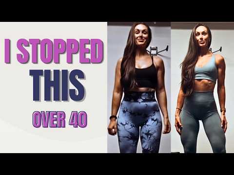 5 Things I Stopped Doing to Lose Fat & Build Muscle After 40 