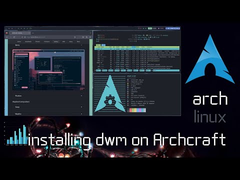 Installing dwm on Archcraft...