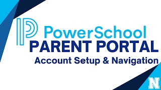Getting Started with PowerSchool: Parent Portal Setup and Features Overview