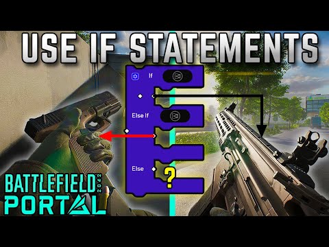 ADVANCED Battlefield Portal Guide: How to Use If-Then Blocks Tutorial