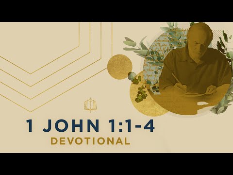 1 John 1:1-4 | Eyewitnesses of Jesus | Bible Study