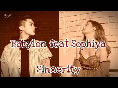 Babylon(베이빌론)-Sincerity feat.sophiya 日本語字幕