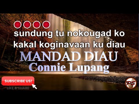 MANDAD DIAU Connie Lupang  #connielupang #mandaddiau