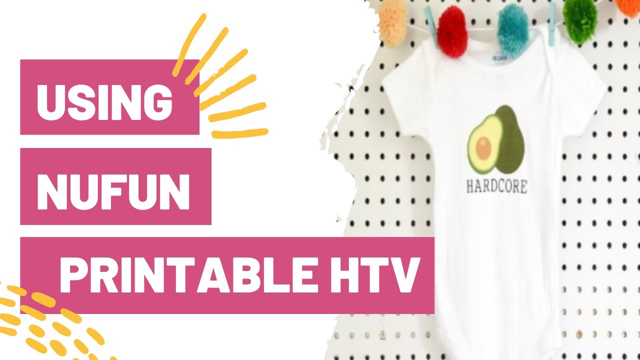 Fun Ways To Use Printable HTV With Your Cricut! – Using NuFun Printable HTV