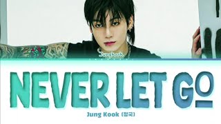 Download lagu Jung Kook (정국) 'Never Let Go' Lyrics|color coded lyrics|AI COVERS#J.KXLS mp3 Download lagu Jung Kook (정국) 'Never Let Go' Lyrics|color coded lyrics|AI COVERS#J.KXLS mp3