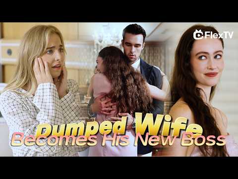 FULL❤️‍🩹Dumped Wife Becomes His New Boss💥 #movie #revenge #love #drama #netflix #reels #romance #tv