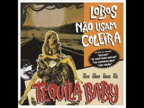 Três Motivos - Tequila Baby