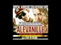 Mr DramaMan SPECIAL DUBPLATE ALEVANILLE The Italian DanceHall Queen Exclusive 2013