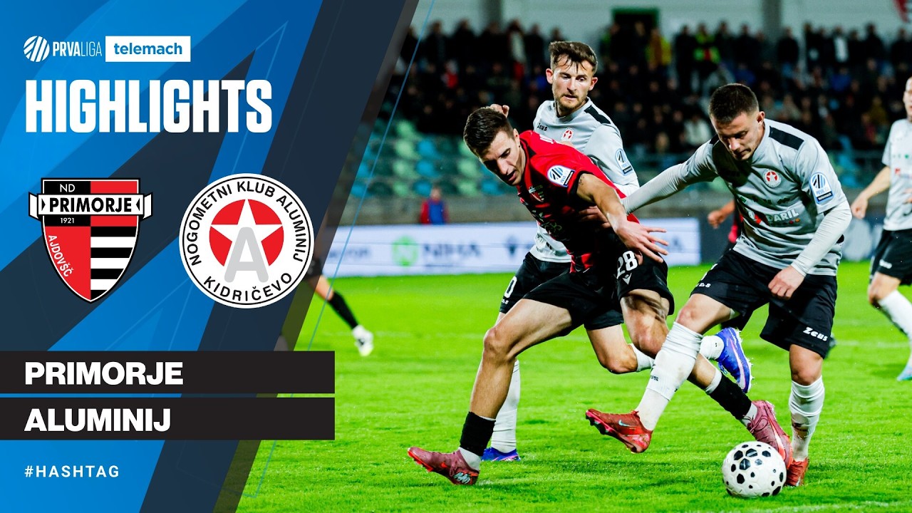 ND Primorje vs NK Aluminij Kidričevo Highlights