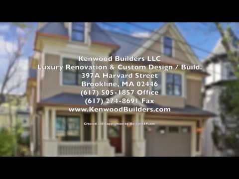68 Naples Road, Brookline MA -  Kenwood Builders LLC - Tel 617-505-1857