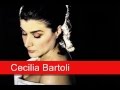 Cecilia Bartoli: Pergolesi, 'Se tu m'ami, se ...