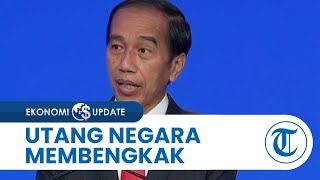 Download lagu Utang RI di Pemerintahan Jokowi Kembali Membengkak, Kini Capai Rp 6 771 Triliun mp3 Download lagu Utang RI di Pemerintahan Jokowi Kembali Membengkak, Kini Capai Rp 6 771 Triliun mp3