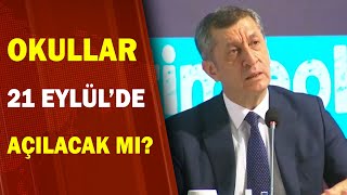 SON DAKİKA: Okullar 21 Eylül'de Açılıyor Mu? Uzaktan Eğitim Nasıl Olac
