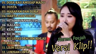 Download lagu 'DOSA KAU ANGGAP MADU' NURMA PAEJAH ADELLA FULL ALBUM VIRAL | VERSI VIDIO KLIP! mp3