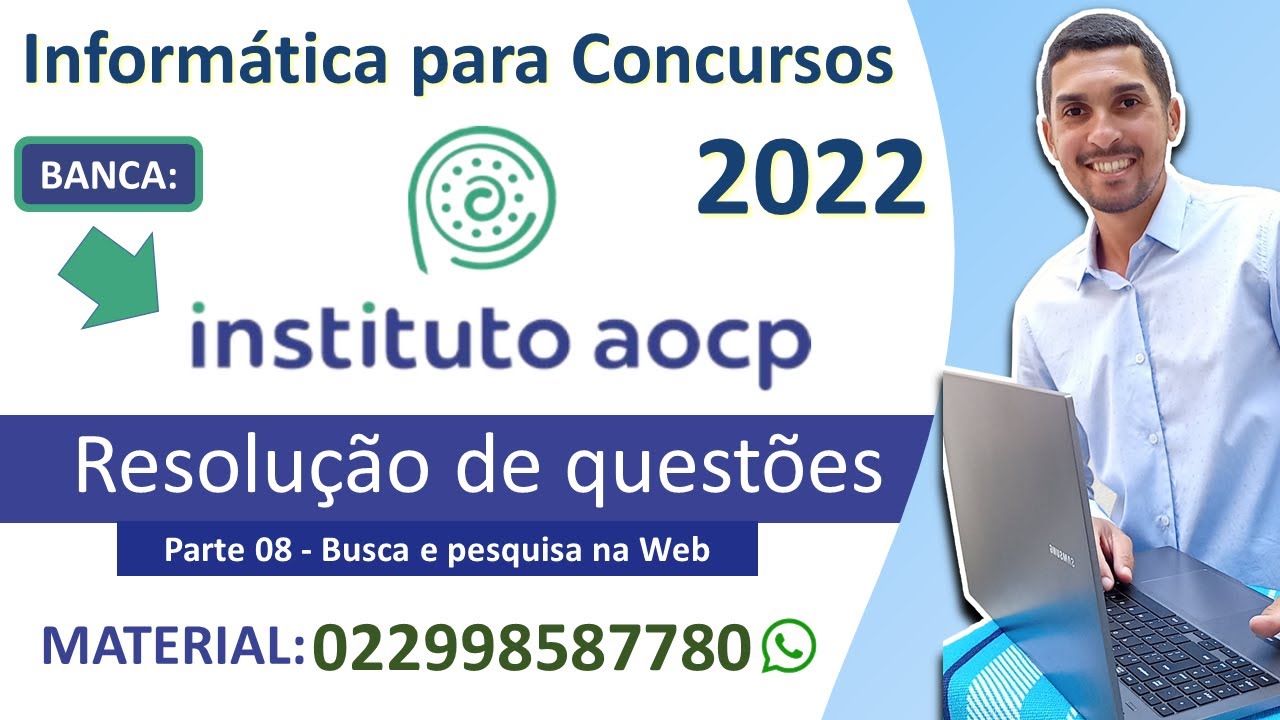 08 - Busca e pesquisa na Web, mecanismos de busca na Web - Operadores de pesquisa - AOCP 2022