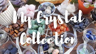 My Crystal Collection