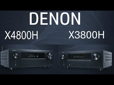 Difference between Denon X3800H AVR vs Denon X4800H | Comparison | Specs| 9.4 channel 8K AV Receiver