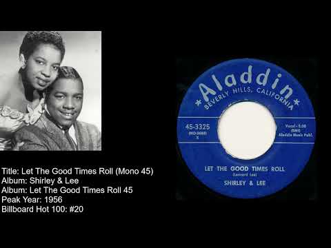 Shirley & Lee- Let The Good Times Roll