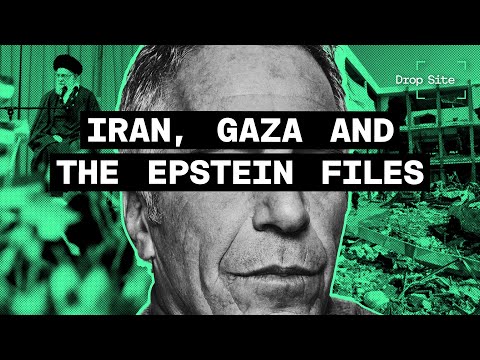 News Roundup: Iran, Gaza, and Epstein Files
