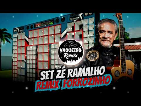 SET ZÉ RAMALHO REMIX FORRÓZINHO