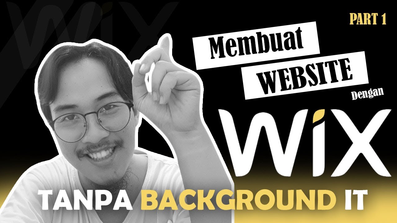 Membuat Website Dengan WIX Tanpa Coding - Pengenalan PART 1