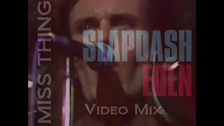 Adam Ant - Miss Thing (Slapdash Eden Video Mix)
