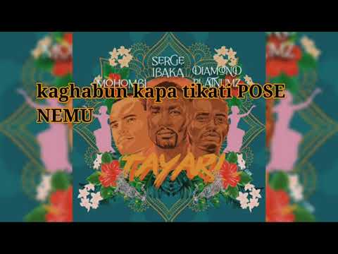 Tayari Lyrics Diamond Platnumz Ft Bohombi & Serge Ibaka