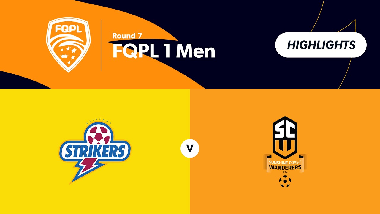 Brisbane Strikers vs Sunshine Coast Wanderers Highlights