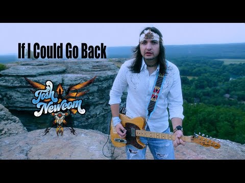 Josh Newcom & Indian Rodeo - If I Could Go Back