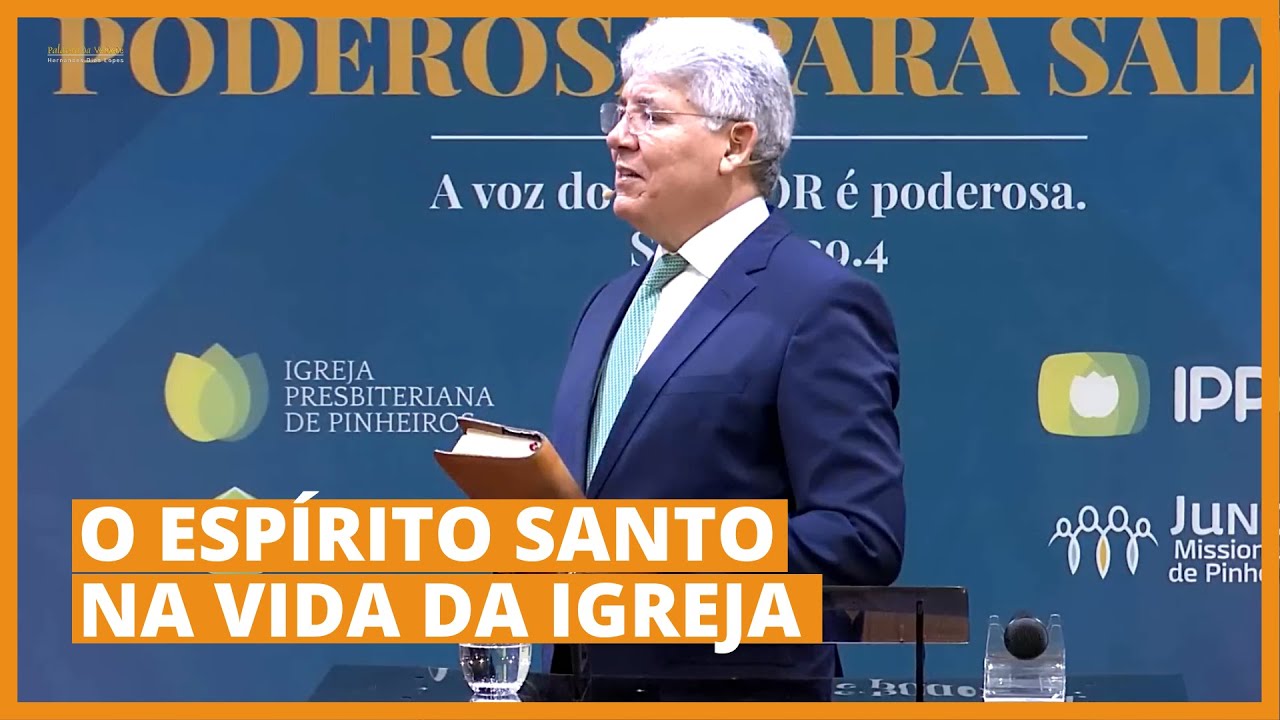 O ESPÍRITO SANTO NA VIDA DA IGREJA - Hernandes Dias Lopes