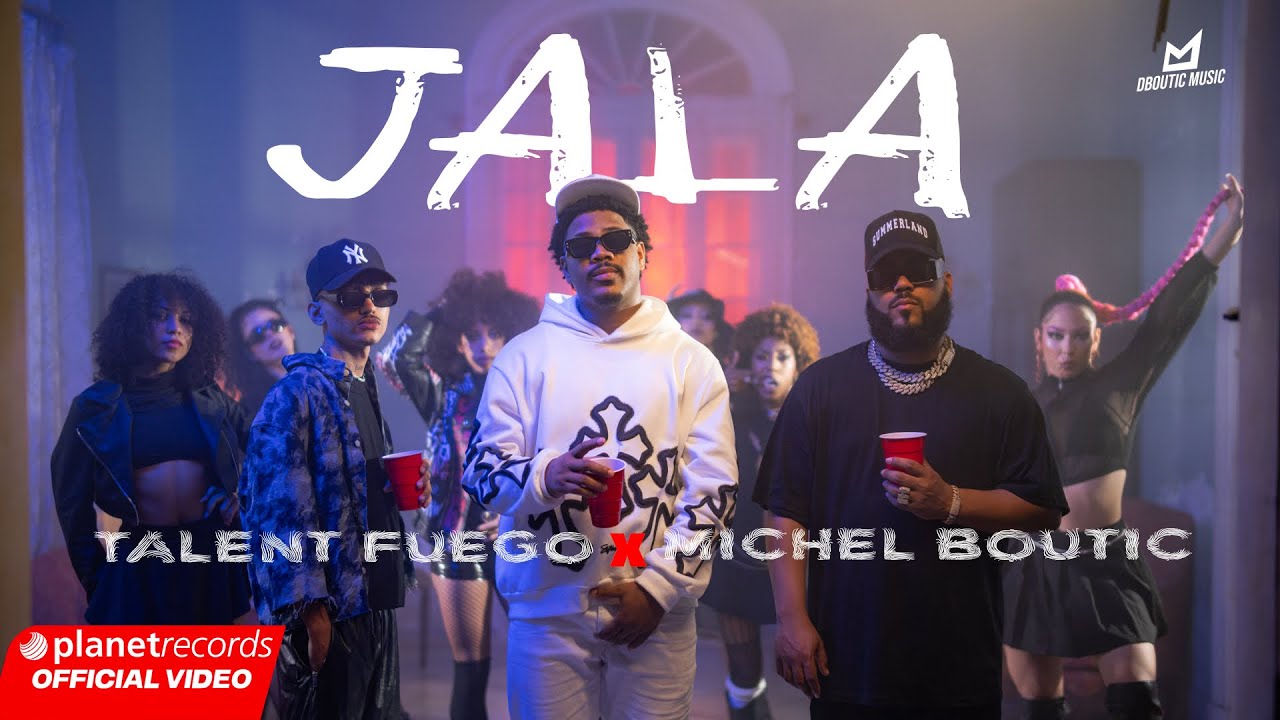 TALENT FUEGO ❌ MICHEL BOUTIC - JALA (Official Video by Michel Boutic) #Repaton