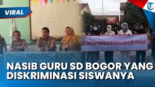 Nasib Guru SD Bogor yang Diskriminasi Siswi karena Tak Ikut Les, Wali Murid Lapor Disdik