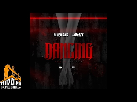BlueJeans ft. Mozzy - Dancin (prod. Wavy Mike) (Hosted by DJ Ghost) [Thizzler.com]