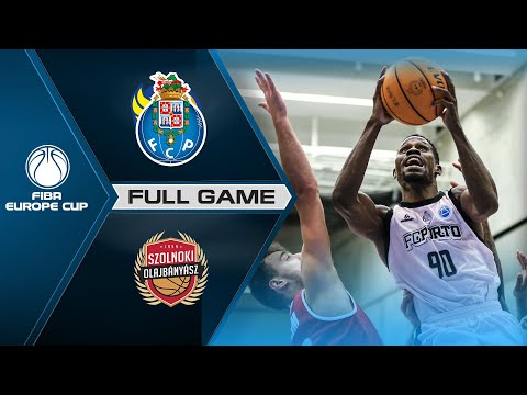 FC Porto v Szolnok | Full Game - FIBA Europe Cup 2021-22