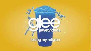 Glee Cast - Losing My Religion (karaoke version)