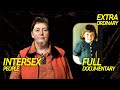 InterSexional People Extraordinary Documentary