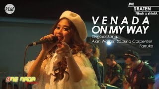 Download lagu ON MY WAY - VENADA | ONE NADA Live Sraten *Special Wedding of Fitra x Shinta* mp3