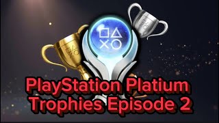 #playstation Platinum Trophies Episode 2 #videogames #gaming #gamingchannel 
