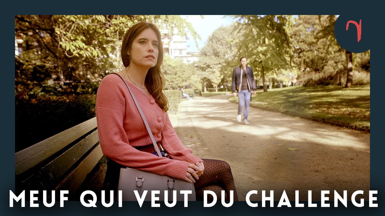 Watch video Meuf qui veut du challenge - Les Imparfaits / sketch humour Meuf qui veut du challenge - Les Imparfaits / sketch humour