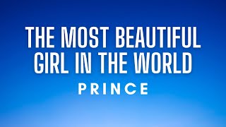 Prince - The Most Beautiful Girl In the World (Lyrics)