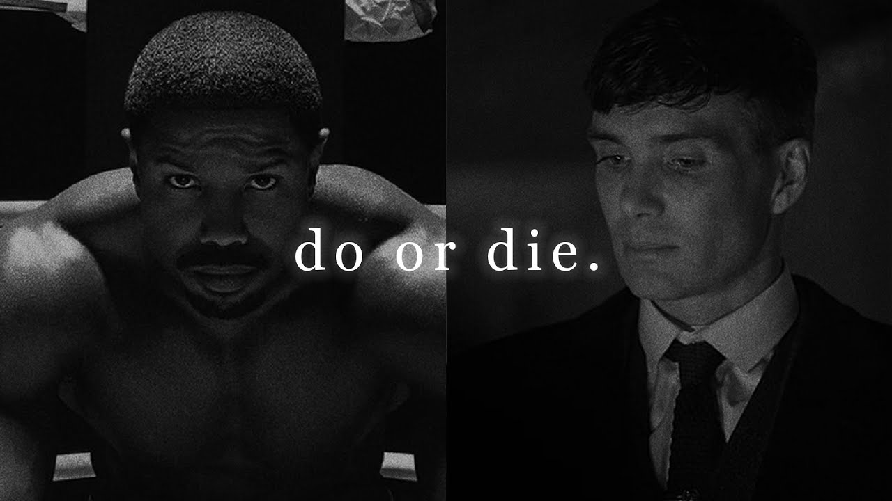 I WILL DO IT OR DIE TRYING - Powerful Motivational Speech