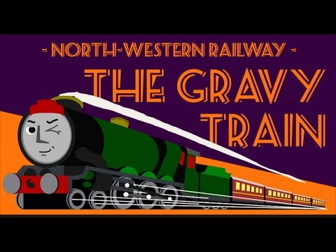 The Gravy Train