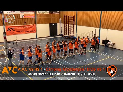 Volleybal Beker Heren 1/8 Finale A: A.V.C.'69 H1 - Camping Krolsbergen / DIOS H1 [12-11-2025]
