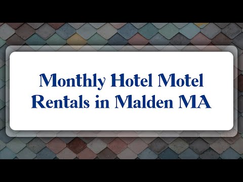 Top 10 Monthly Hotel Motel Rentals in Malden, MA
