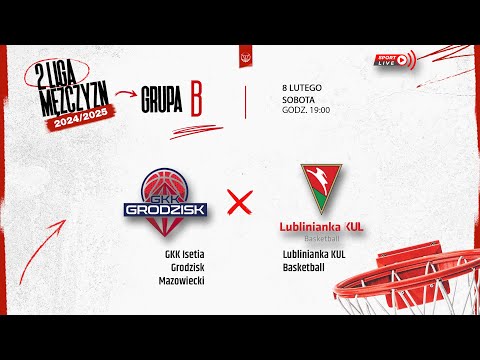GKK Isetia Grodzisk Mazowiecki - Lublinianka KUL Basketball (2 LM)