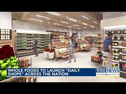 Whole Foods to launch 'Daily Shops' across the US
