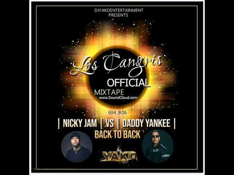 "LOS CANGRIS" NICKY JAM VS DADDY YANKEE BACK TO BACK BY DJ YAKO NYC 2020
